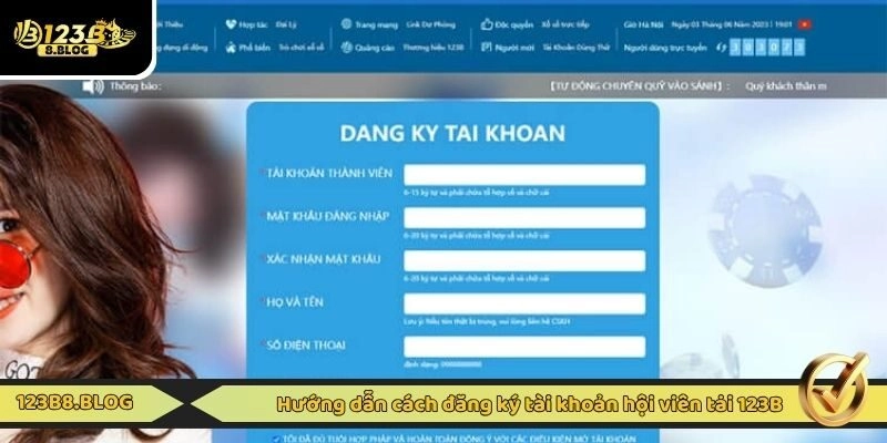 Hướng dẫn cách đăng ký tài khoản hội viên tại 123B